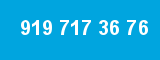 919 717 36 76